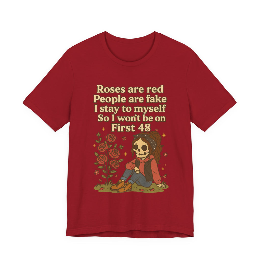 Roses Are Red Unisex Tee - Quirky and Fun Short Sleeve Shirt, Cute Graphic Tee, Unique Gift, Everyday Wear, Humor Wardrobe
