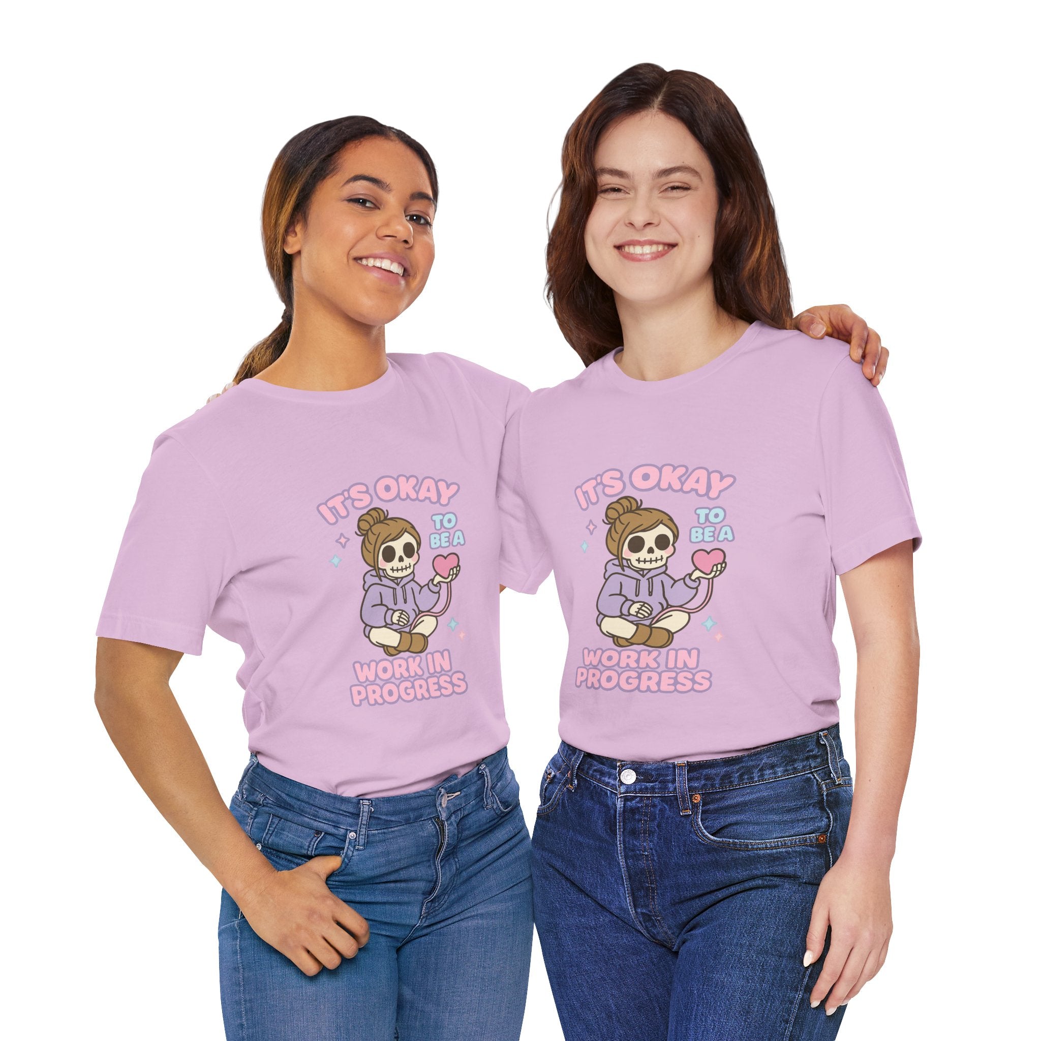 It's Okay to Be a Work in Progress T-Shirt — Cute Skeleton Self-Love Tee