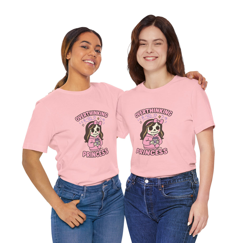 Overthinking Princess T‑Shirt — Cute Pink Skull Princess Graphic Tee