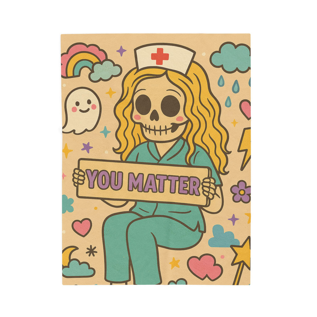 You Matter Nurse Skeleton Blanket